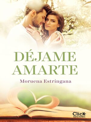 cover image of Déjame amarte. Los hermanos Montgomery